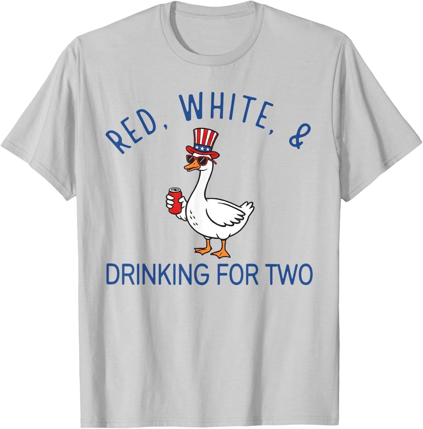 Red White & Drinking for Two Pregnancy Goose Fourth of July T-Shirt - T-Shirt | Ash