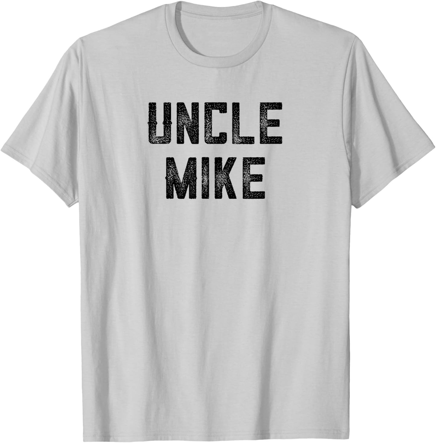 Uncle Mike Funny Uncle Niece Nephew First Time Uncle Day T-Shirt - T-Shirt | Ash