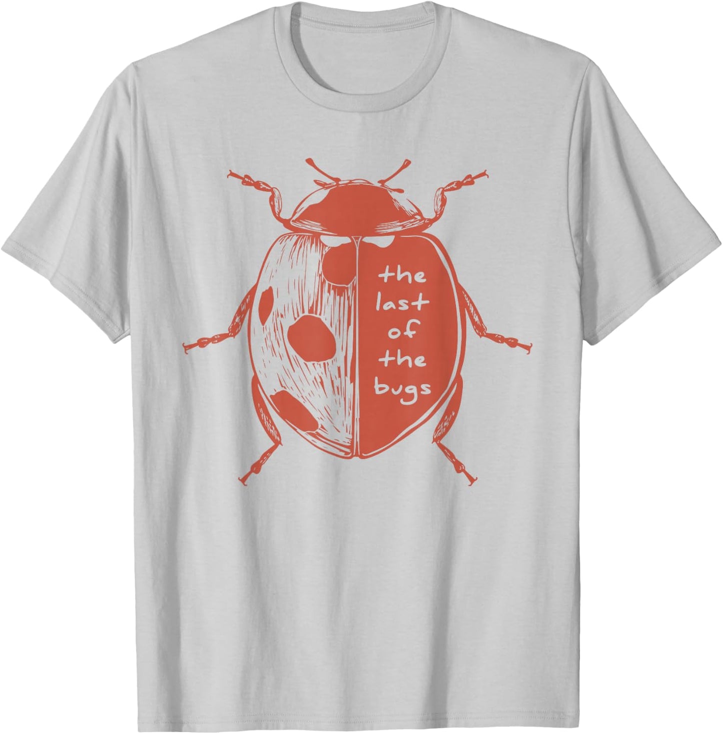 The Last of The Bugs Cute Nature Graphic T-Shirt - T-Shirt | Ash