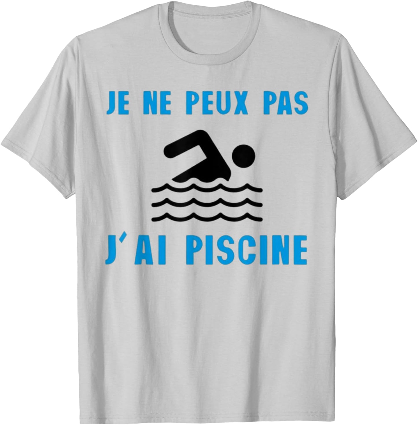 Je Peux Pas J'ai Piscine Swimming Gift T-Shirt - T-Shirt | Ash