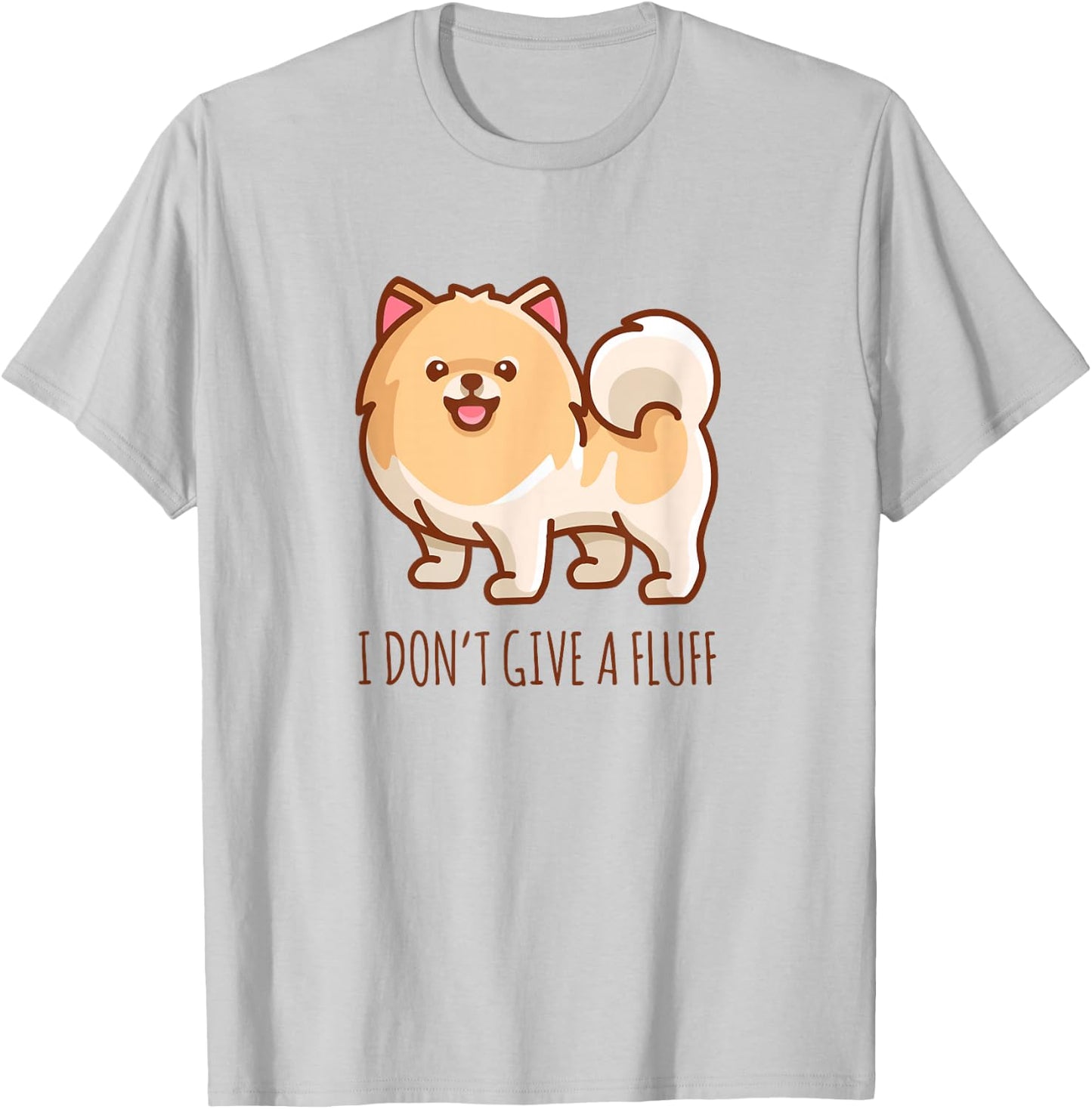 Cute Pomeranian Pom I Don't give a Fluff Funny T-Shirt - T-Shirt | Ash