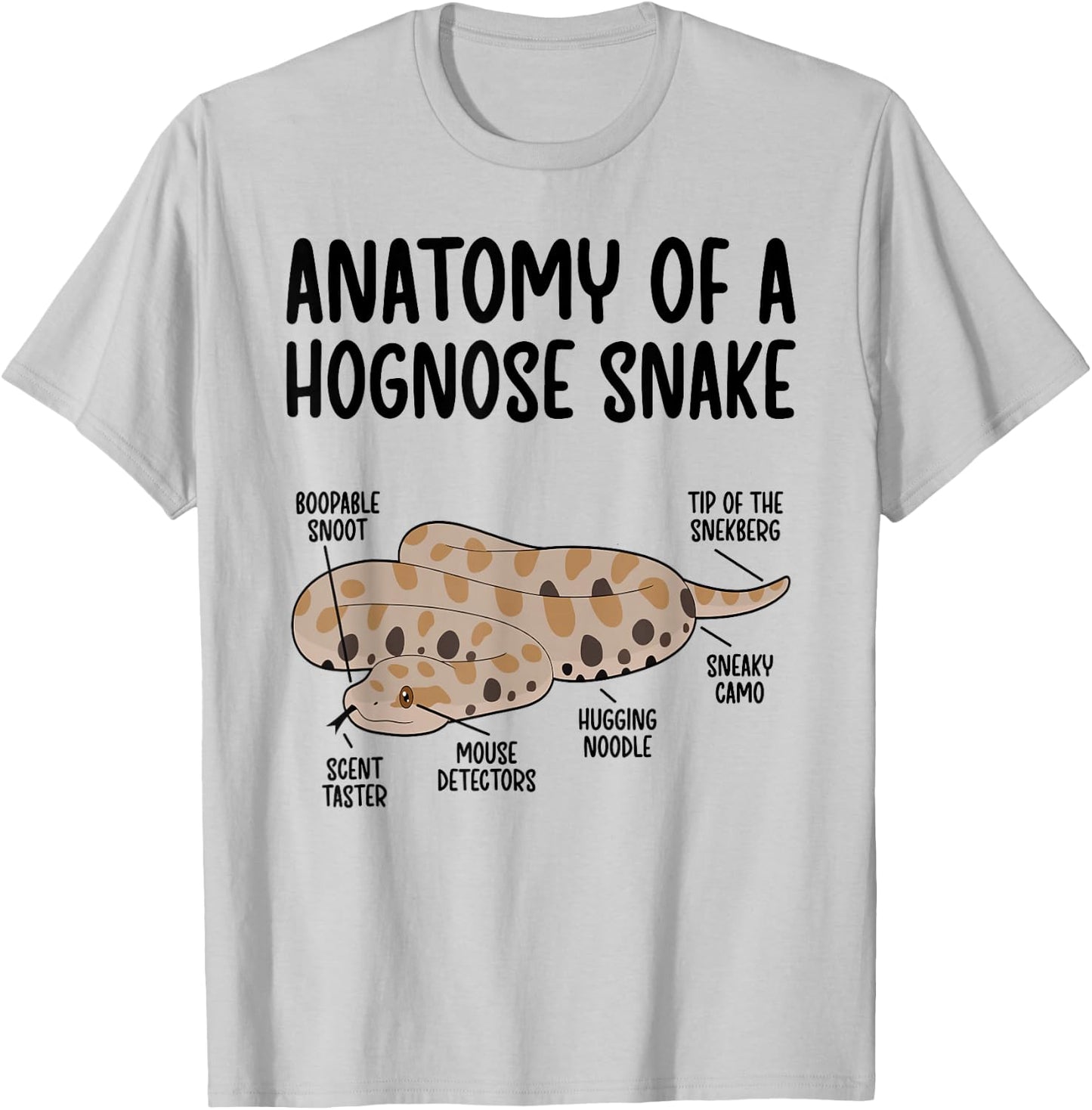 Anatomy Of A Hognose Snake Owner Hognose Snake Lover T-Shirt - T-Shirt | Ash