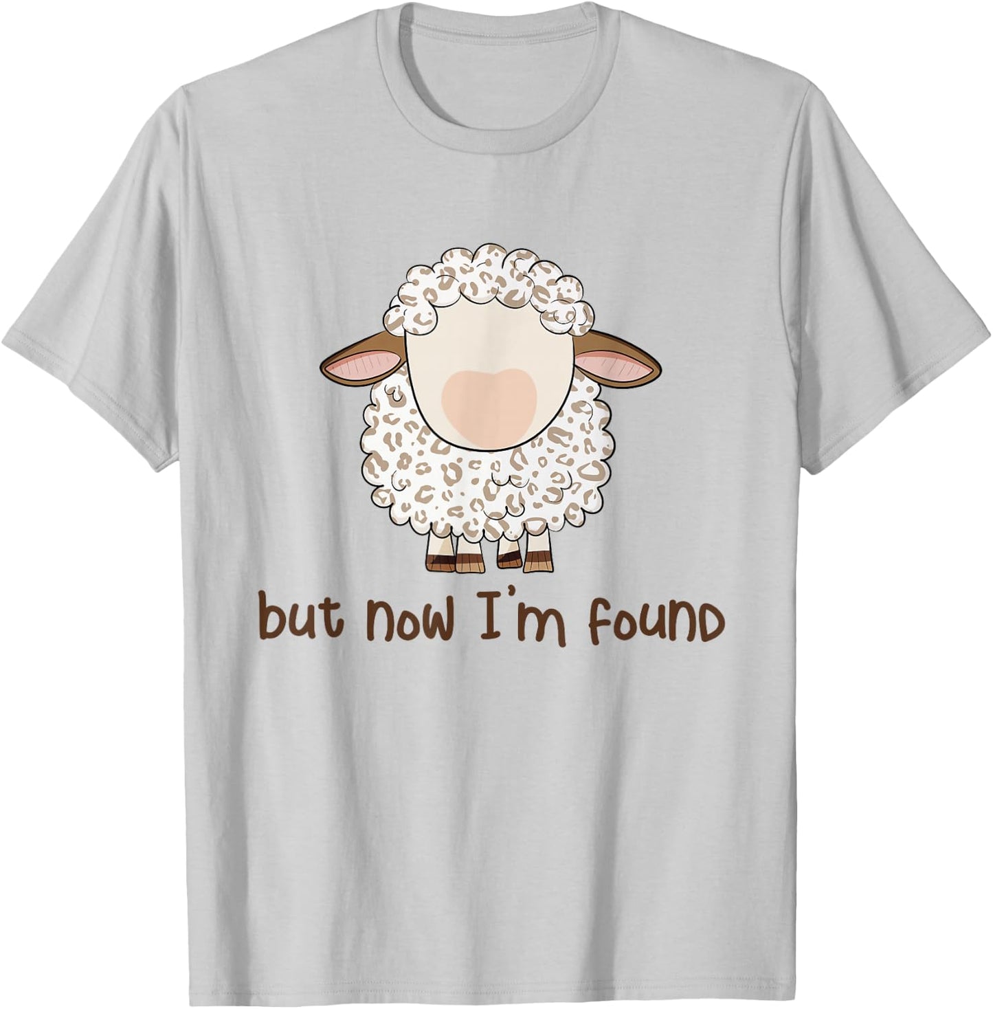 Sheep But Now I'm Found T-Shirt - T-Shirt | Ash