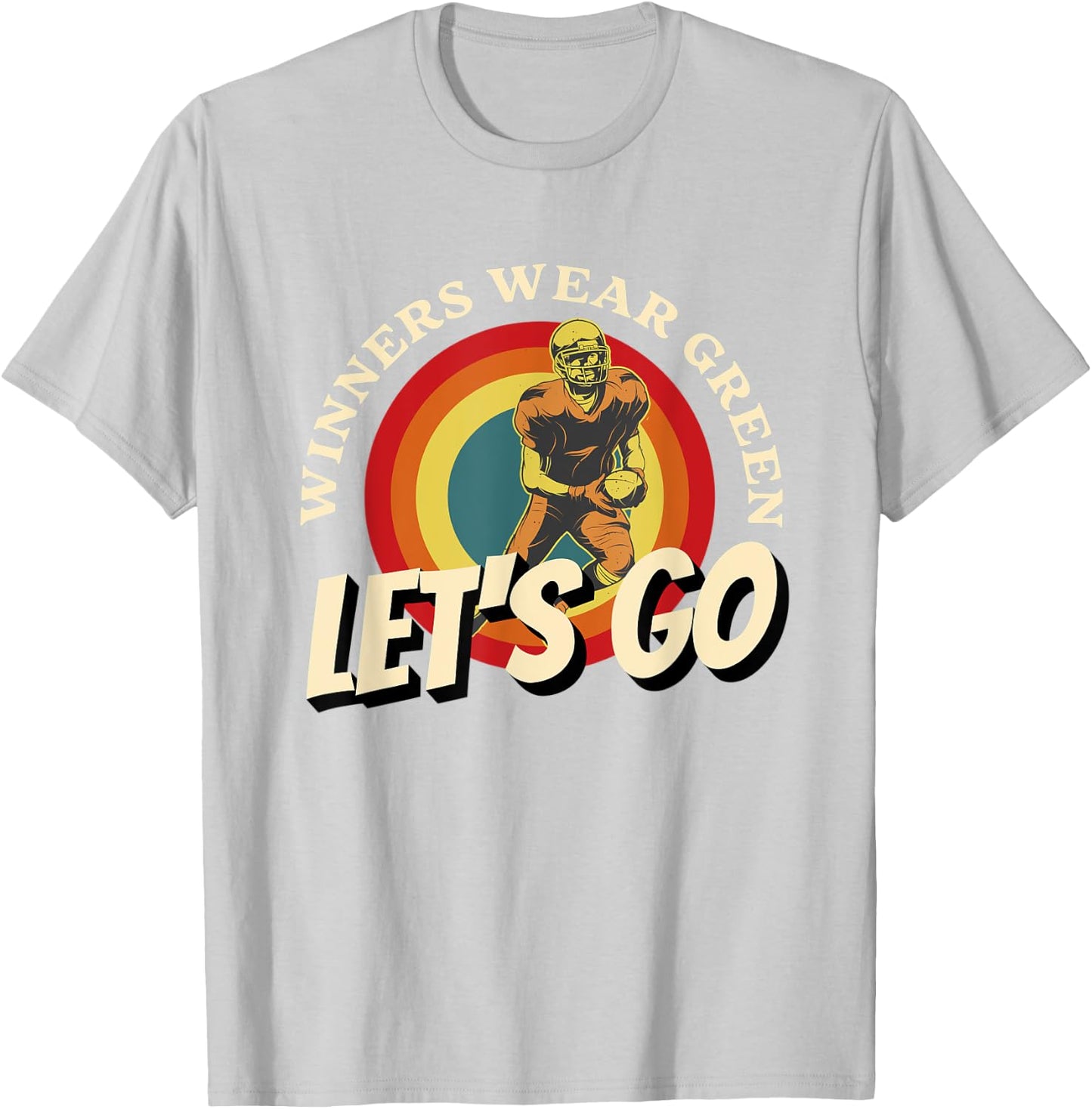 Winners Wear Green, Lets Go Green Team, School Spirit Wear T-Shirt - T-Shirt | Ash