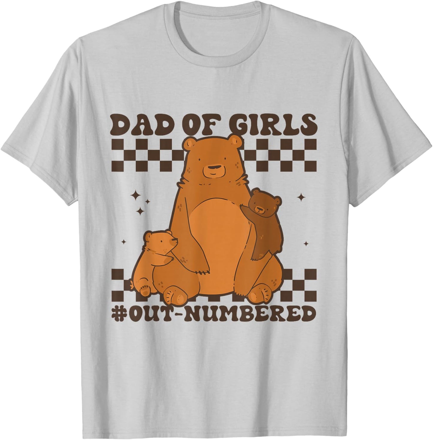 Dad of Girls Outnumbered Funny Father's Day Idea for Dads T-Shirt - T-Shirt | Ash