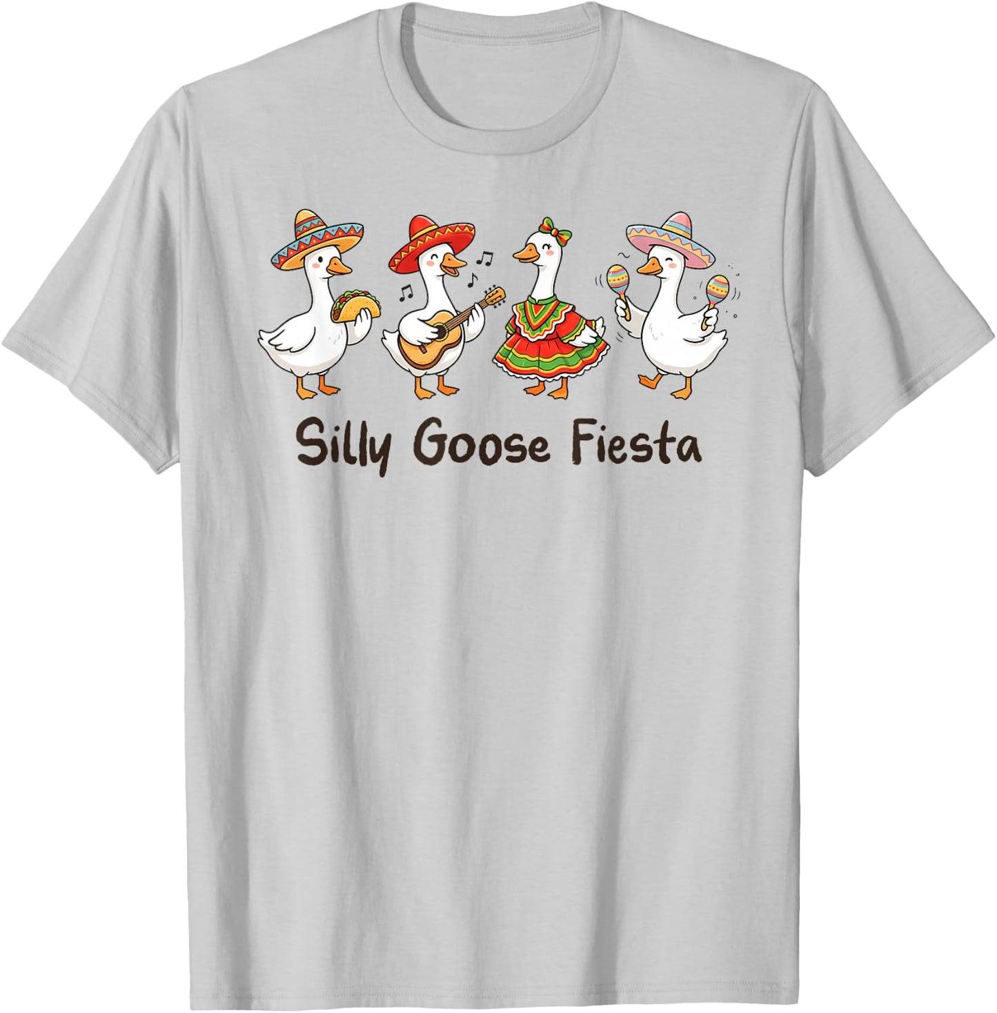 Funny Silly Goose Mexican Cinco de Mayo Goose Fiesta Goose T-Shirt - T-Shirt | Ash