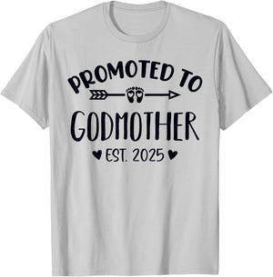 Promoted To Godmother Est. 2025 Future Godmother Promoted To T-Shirt - T-Shirt | Ash