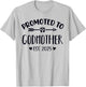Promoted To Godmother Est. 2025 Future Godmother Promoted To T-Shirt - T-Shirt | Ash