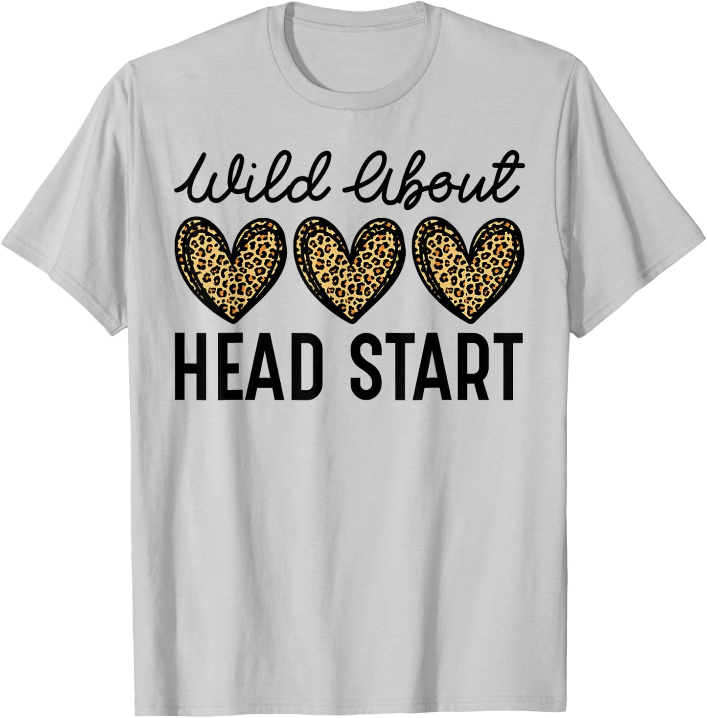 Wild About Head Start, Leopard Head Start Teacher T-Shirt - T-Shirt | Ash