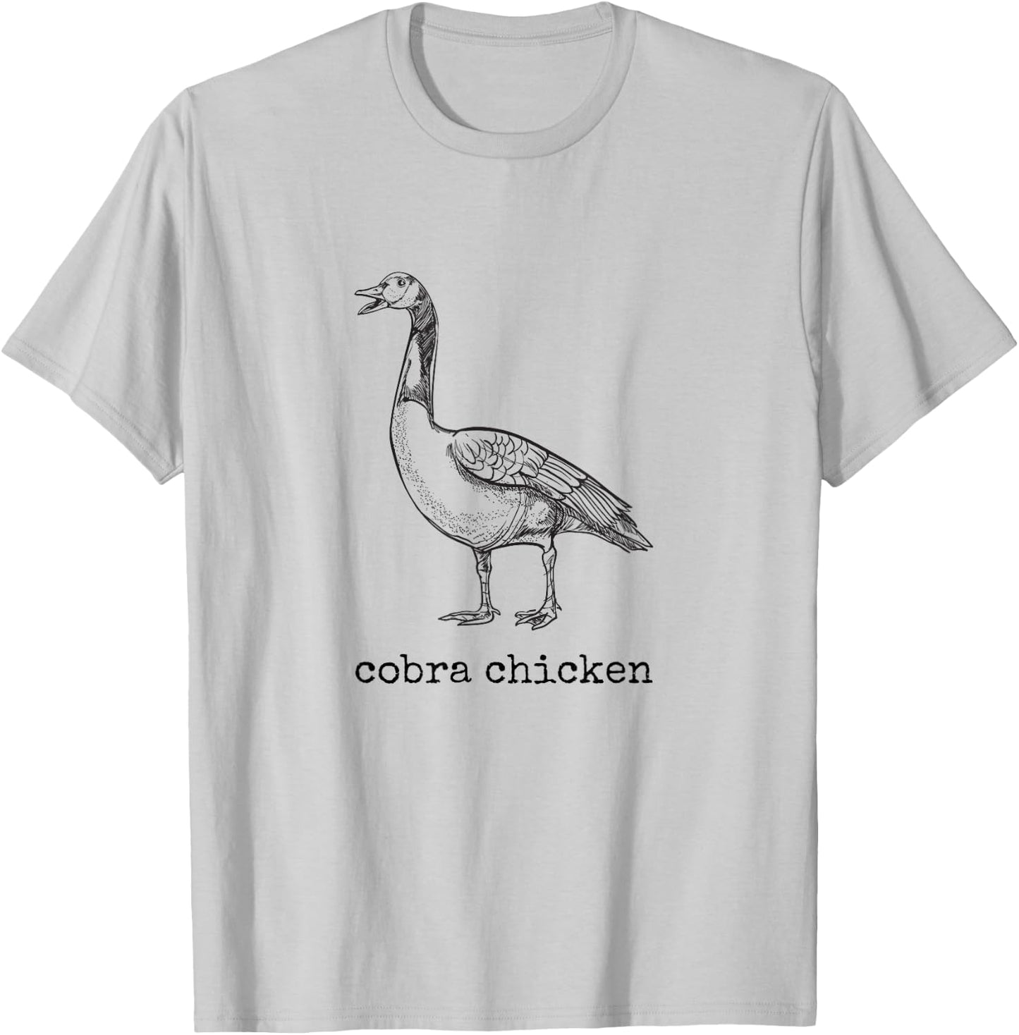 Cobra Chicken Funny Goose Wrong Animal Name Joke T-Shirt - T-Shirt | Ash