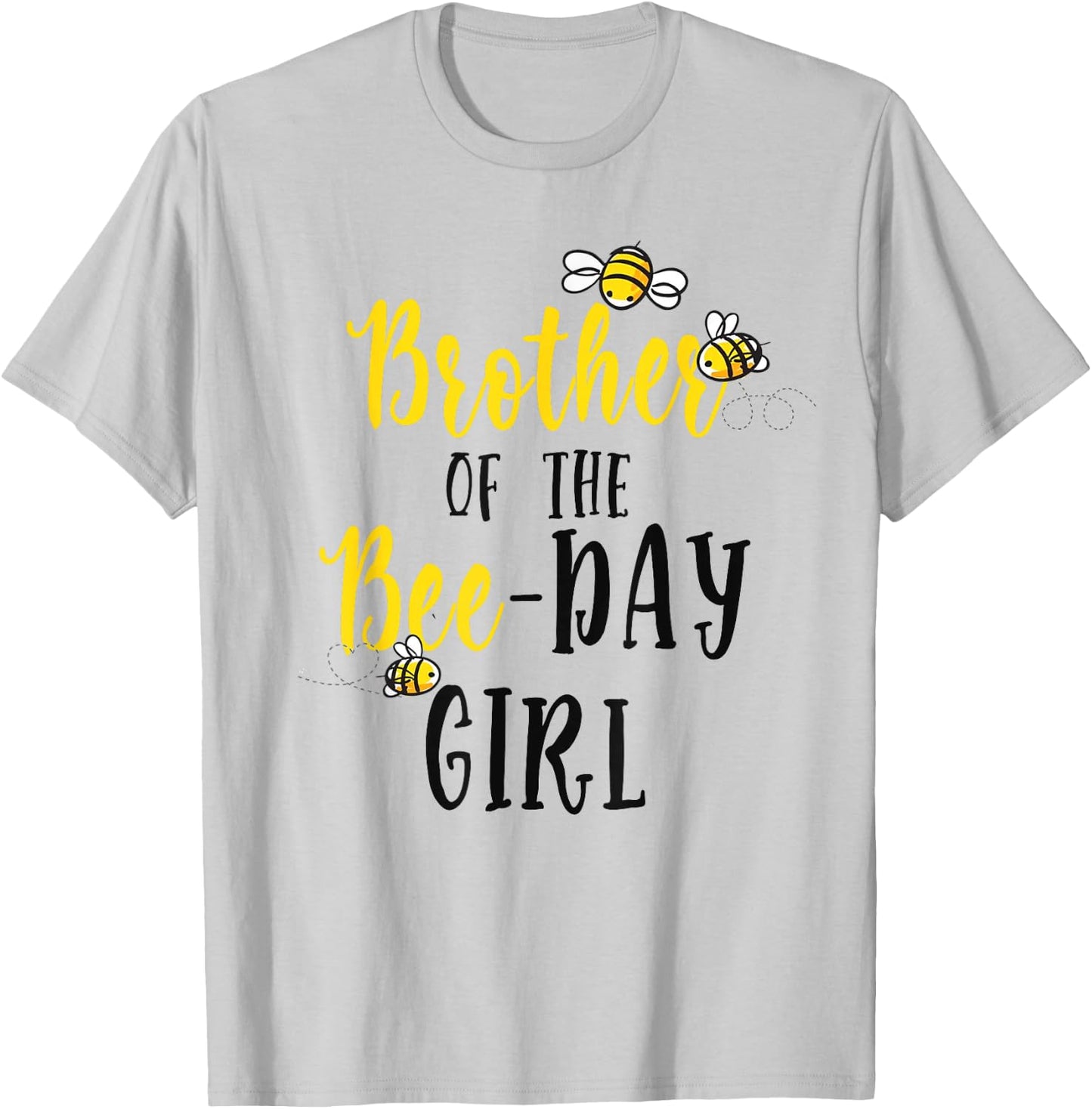 Brother of The Bee Day Girl Shirt Bee Birthday Matching Bro T-Shirt - T-Shirt | Ash
