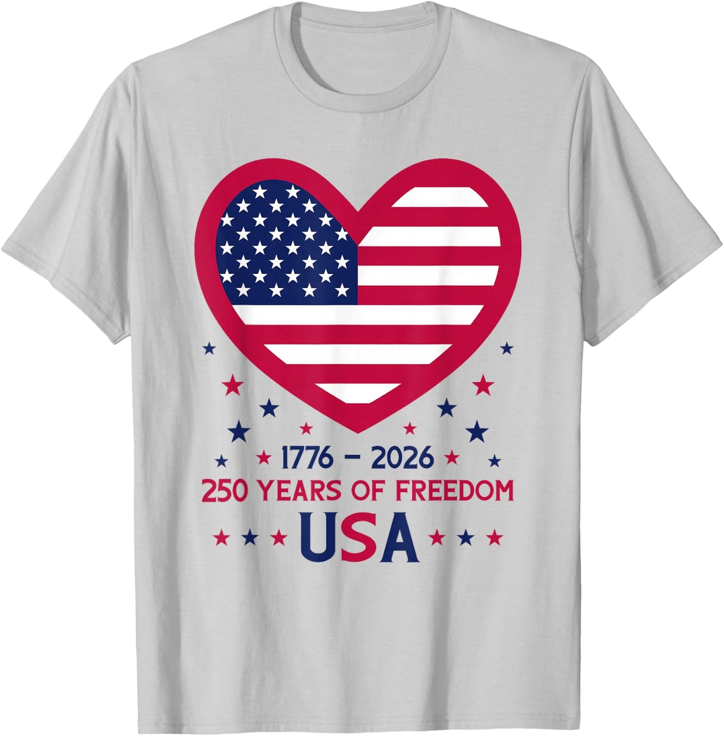 250th Anniversary 1776-2026 USA Heart 250 Years of Freedom T-Shirt - T-Shirt | Ash