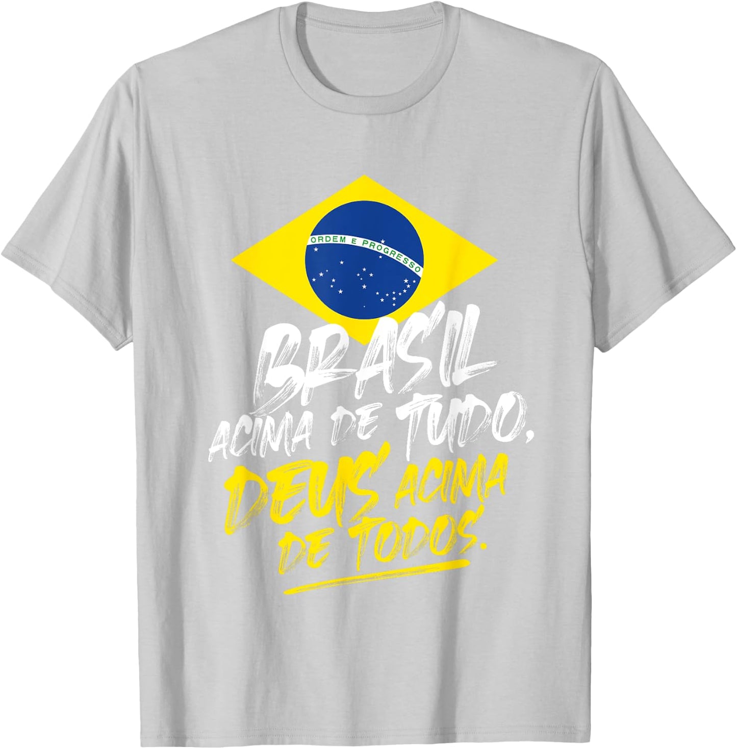 Bolsonaro 2022 Brasil Deus Acima Todos Bolsonaro Presidente T-Shirt - T-Shirt | Ash
