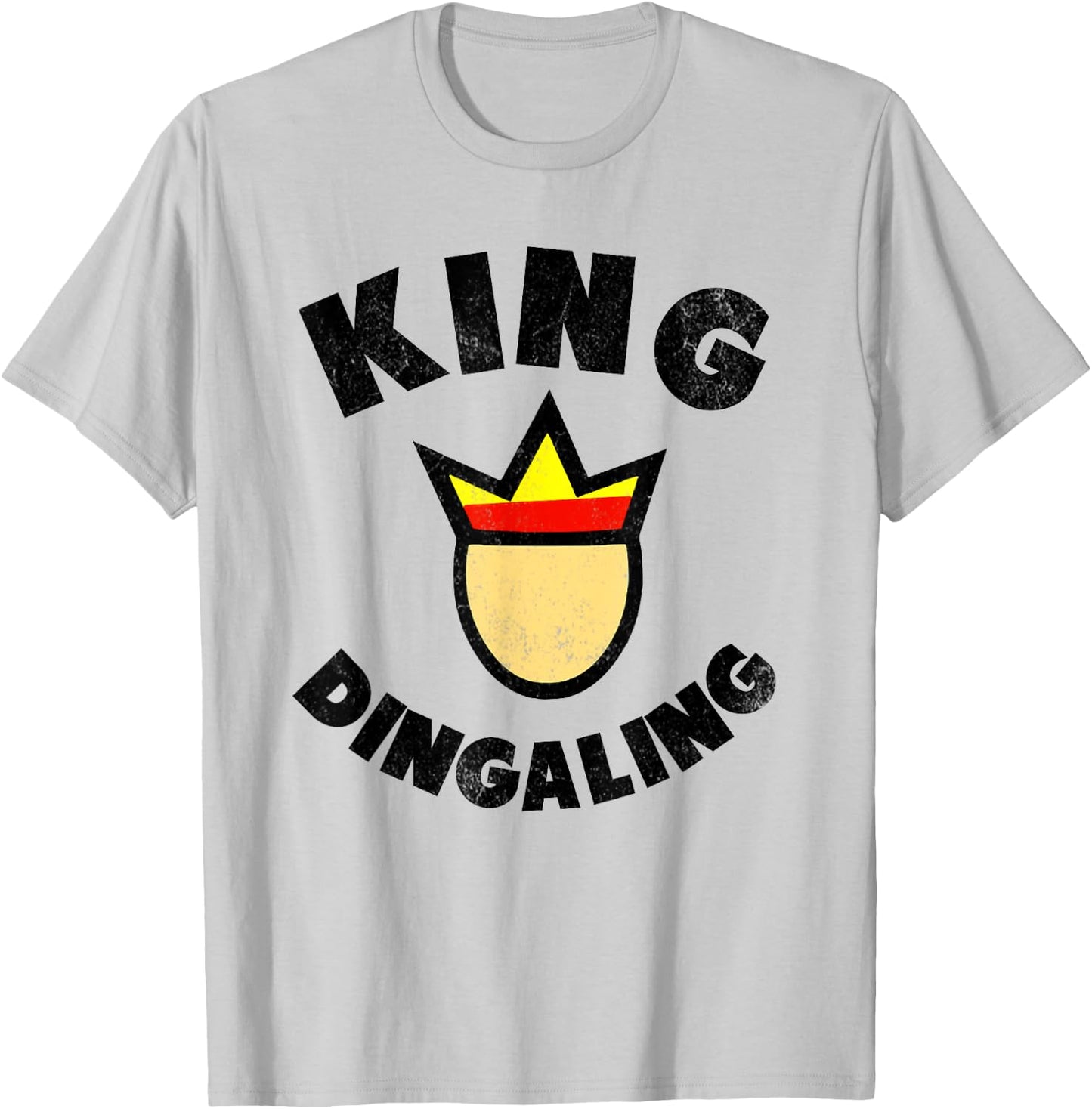 King Ding-A-Ling funny adult humor T-Shirt - T-Shirt | Ash