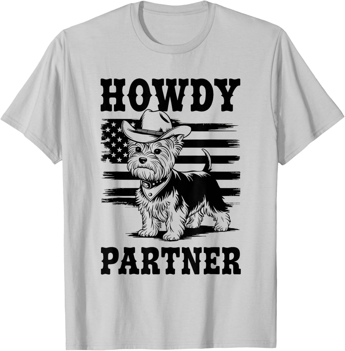 Cowboy Yorkshire Terrier Dog Howdy Partner Western Yorkie T-Shirt - T-Shirt | Ash