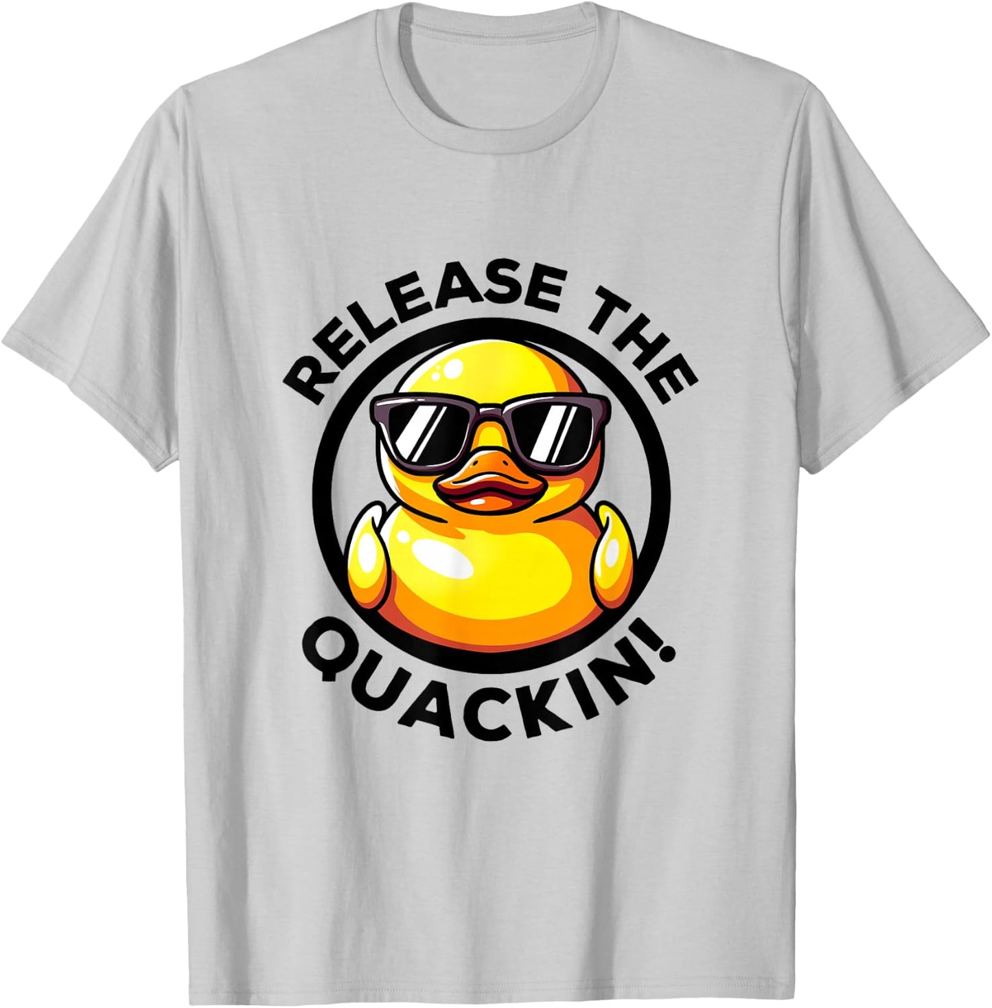 Release The Quackin I Love Duck Lovers Funny Yellow Duck T-Shirt - T-Shirt | Ash