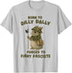 Born To Dilly Dally Forced To Fight Fascists Warrior Bunny T-Shirt - T-Shirt | Ash
