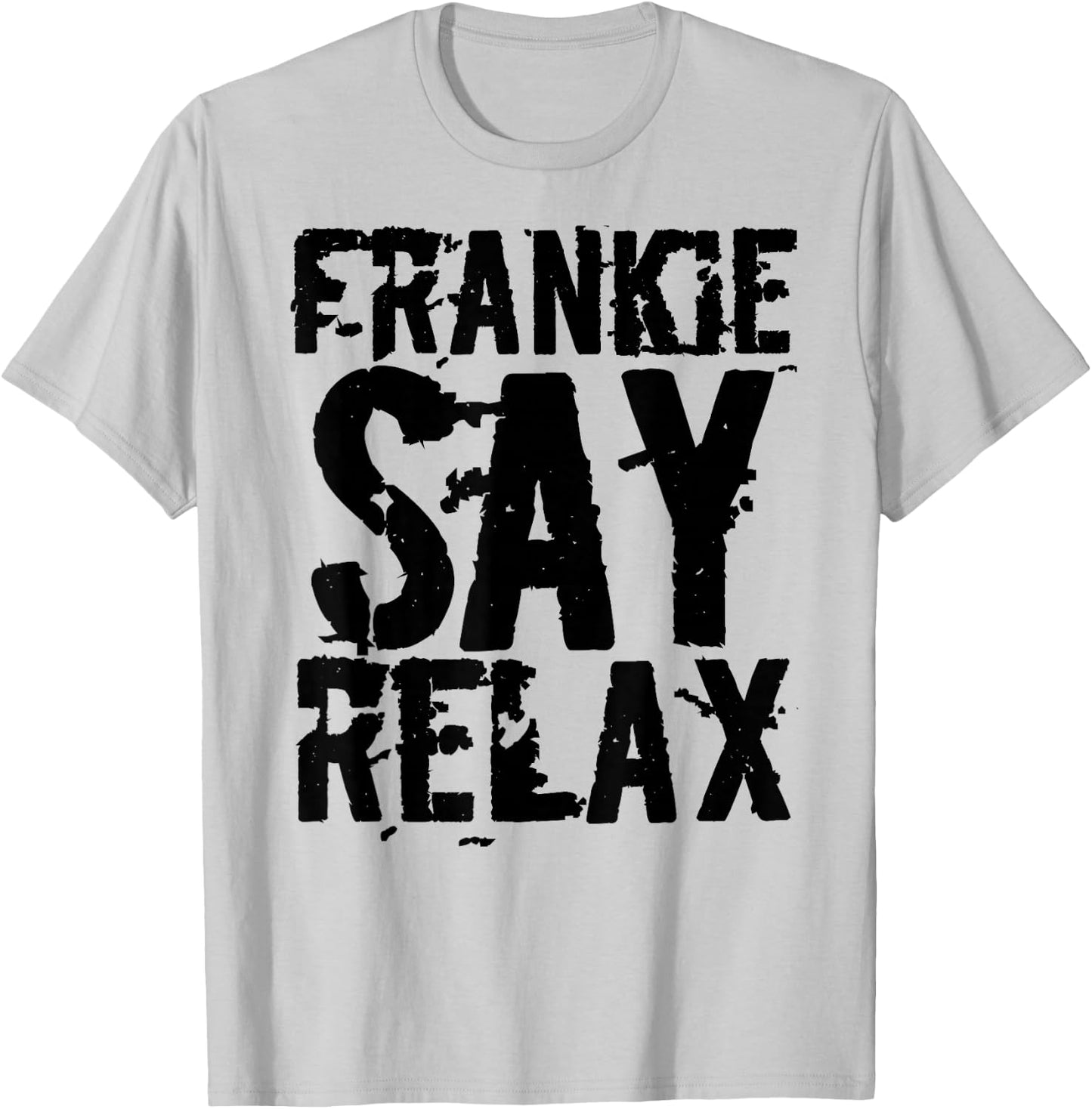 Frankie Say Relax mit auffälliger Schrift T-Shirt - T-Shirt | Ash