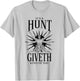 Hunt: Showdown It's a Hunt Giveth Kind of Day Light Edition , white, S T-Shirt - T-Shirt | Ash