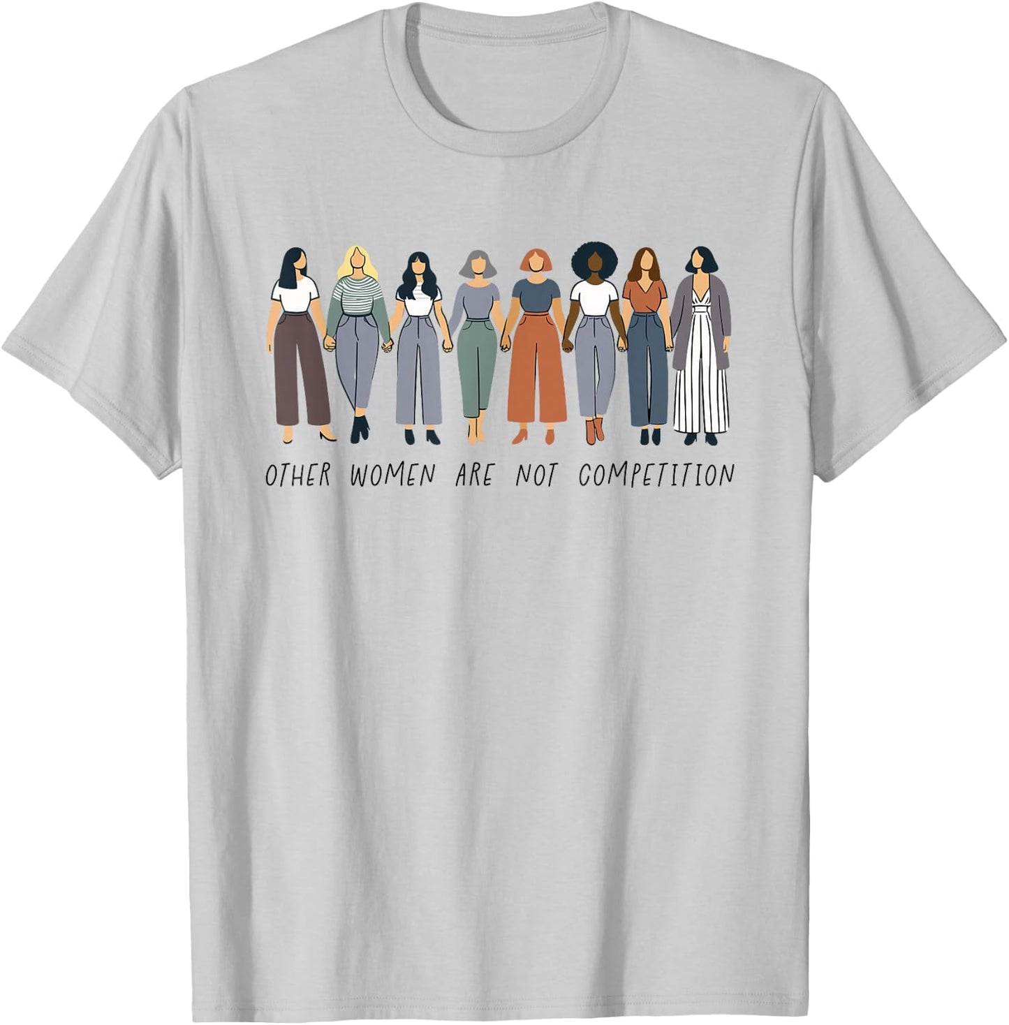 Feminism Saying Feminist Other Women Are Not Competition , gray, S T-Shirt - T-Shirt | Ash