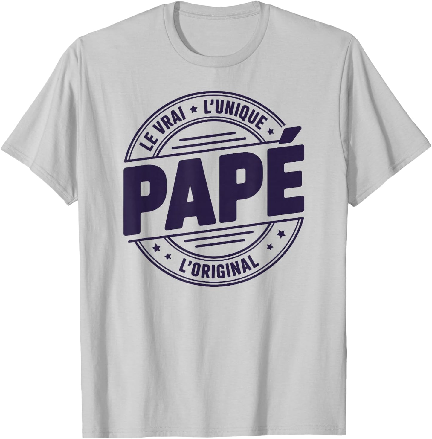 Papé Vrai Unique Original Fete des Peres Motif Papé T-Shirt - T-Shirt | Ash