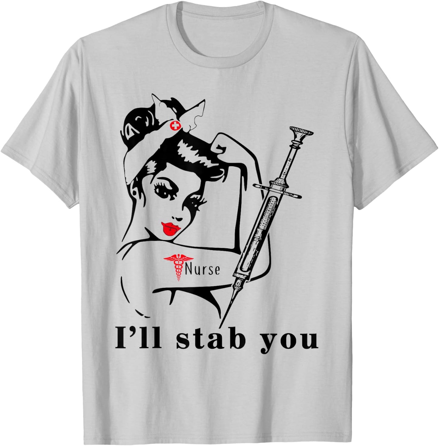 I'll Stab You Nurse Skull T-Shirt - T-Shirt | Ash