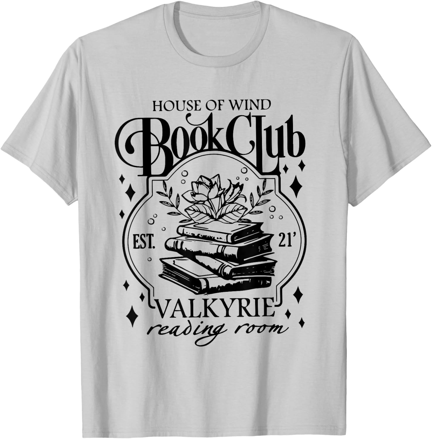 Vintage House Of Wind Book Club EST 21 Wildflowers Bookish T-Shirt - T-Shirt | Ash