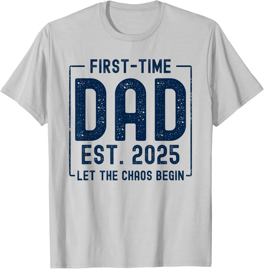 First Time Dad Est 2025 New Baby Fathers Day Funny New Dad T-Shirt - T-Shirt | Ash