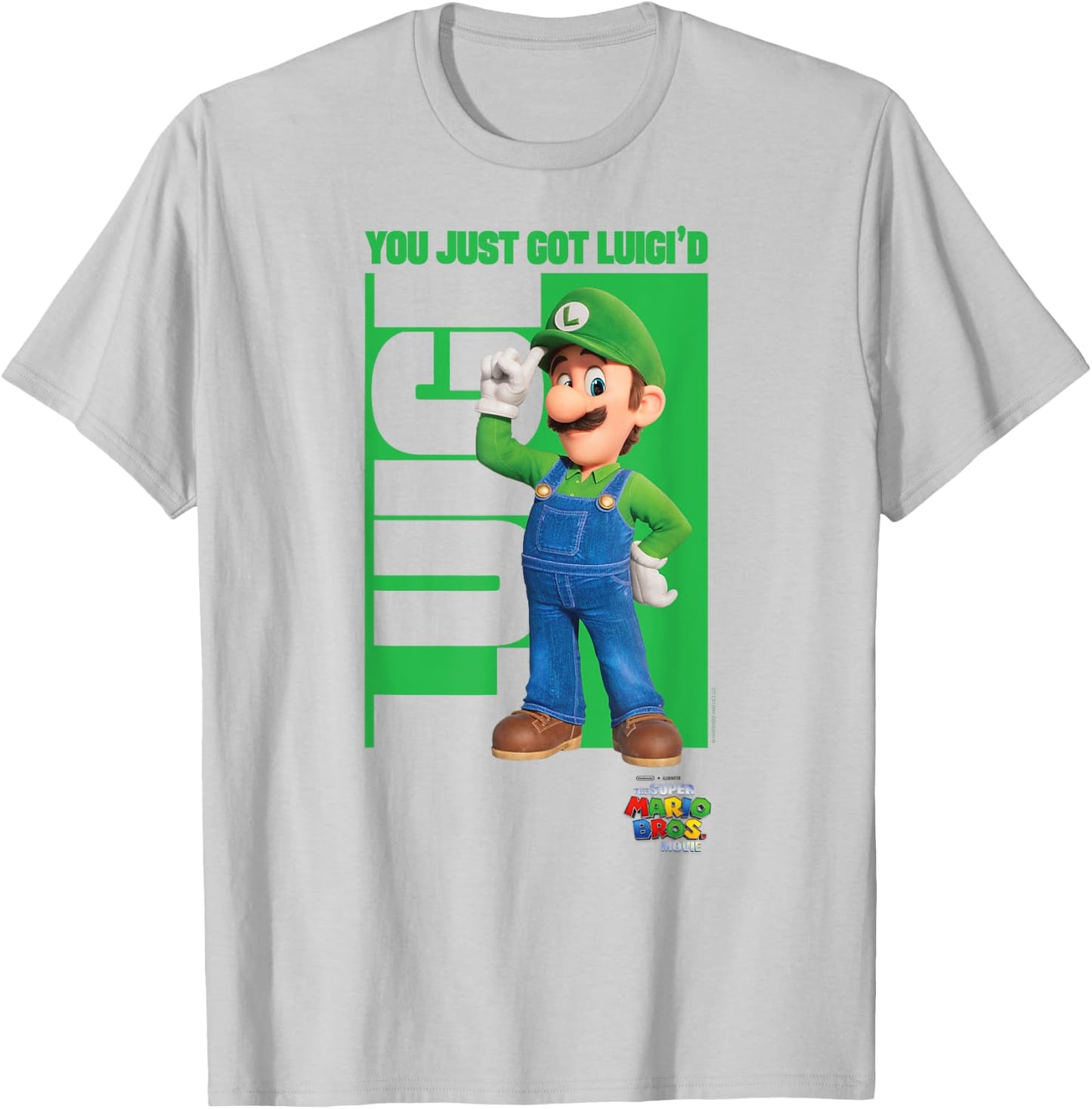 The Super Mario Bros. Movie You Just Got Luigi'd Poster , White T-Shirt - T-Shirt | Ash