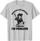 Penguins Are Awesome Therefore I'm Penguin Baseball Penguin T-Shirt - T-Shirt | Ash