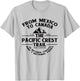 Pacific Crest Trail T Shirt, PCT Novelty Gift T-Shirt - T-Shirt | Ash