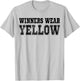 Winners Wear Yellow Color Team Spirit Game War Camp Parent T-Shirt - T-Shirt | Ash