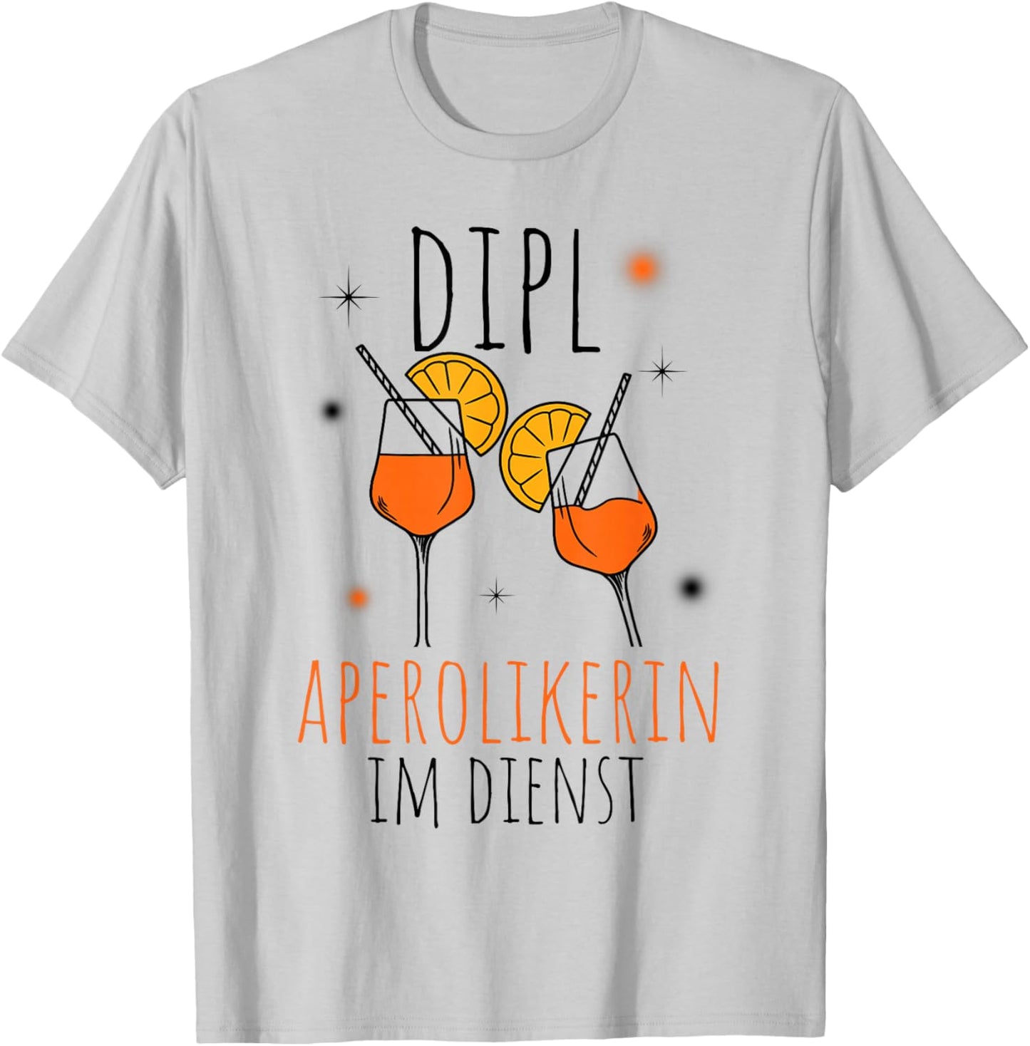 DIPL APEROLIKERIN IM DIENST Saying, Aperitif Spritz Gift , White T-Shirt - T-Shirt | Ash