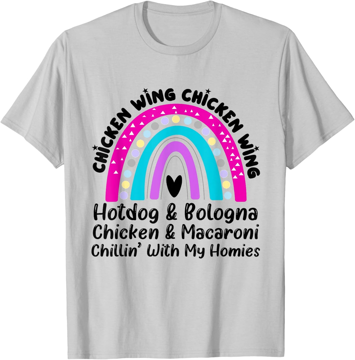 Viral Chicken Wing Chicken Wing Hot Dog Bologna Song lyric T-Shirt - T-Shirt | Ash