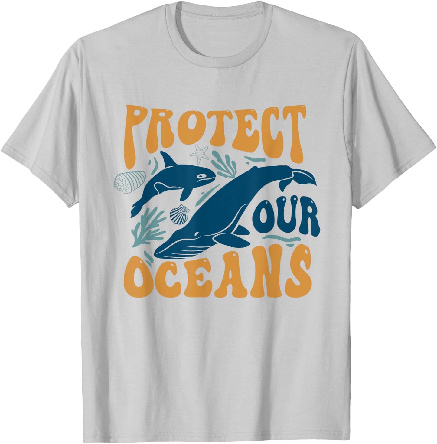 Protect Our Ocean Whale Ocean Save Our Ocean T-Shirt - T-Shirt | Ash