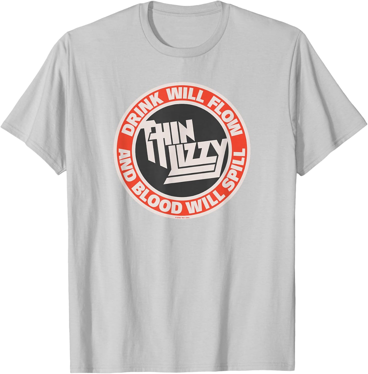 Thin Lizzy Drink Will Follow T-Shirt - T-Shirt | Ash