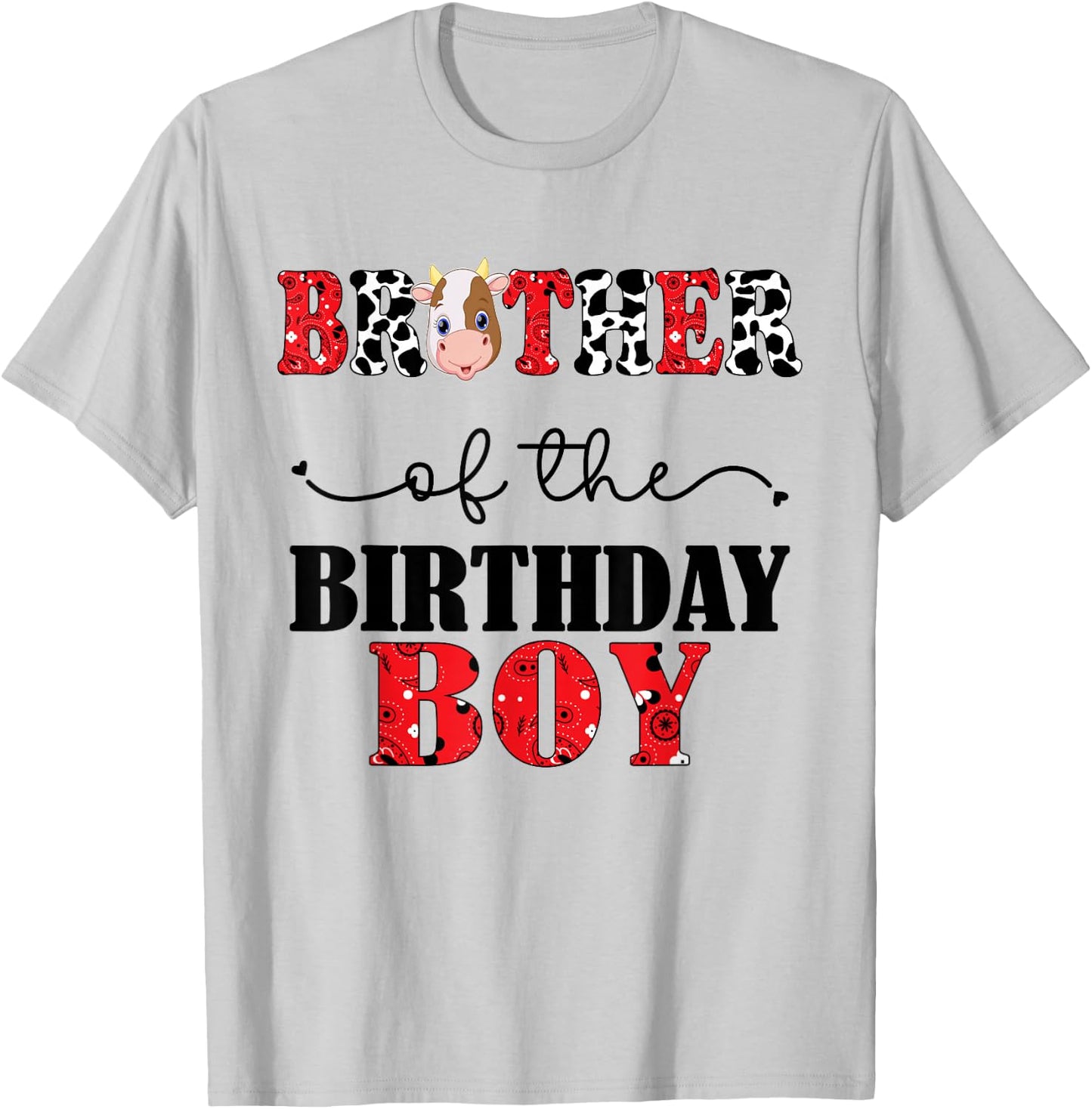 Brother of The Birthday For Boy Cow Farm 1st Birthday Cow T-Shirt - T-Shirt | Ash