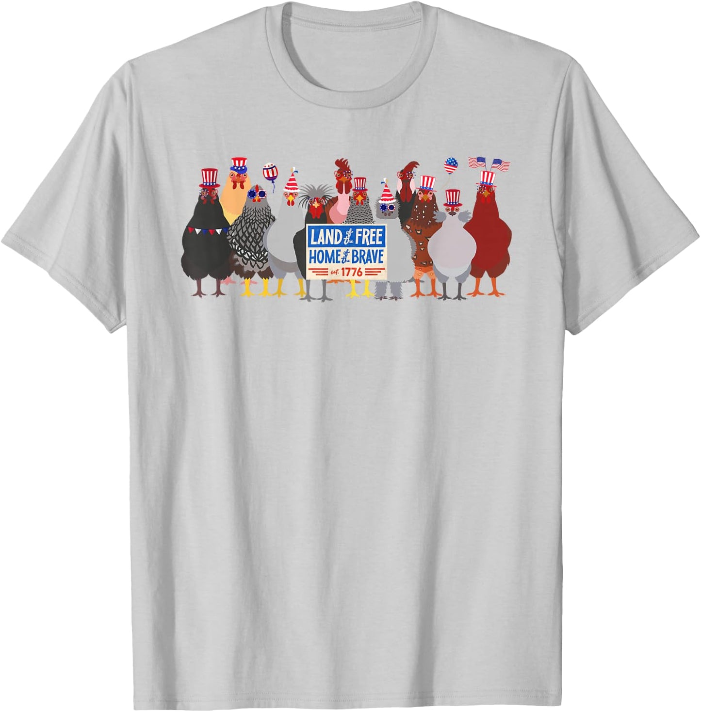 Chicken 4th of July Land of the Free Because of the Brave T-Shirt - T-Shirt | Ash