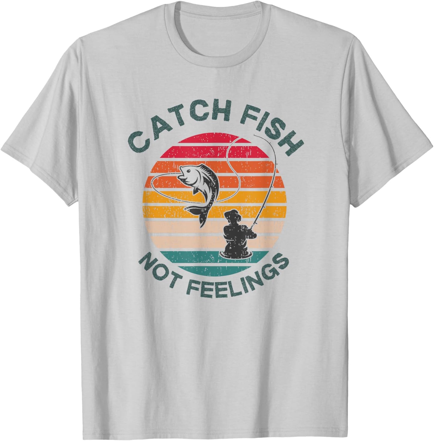 Catch Fish Not Feelings Funny Fishing Trip Saying Retro T-Shirt - T-Shirt | Ash