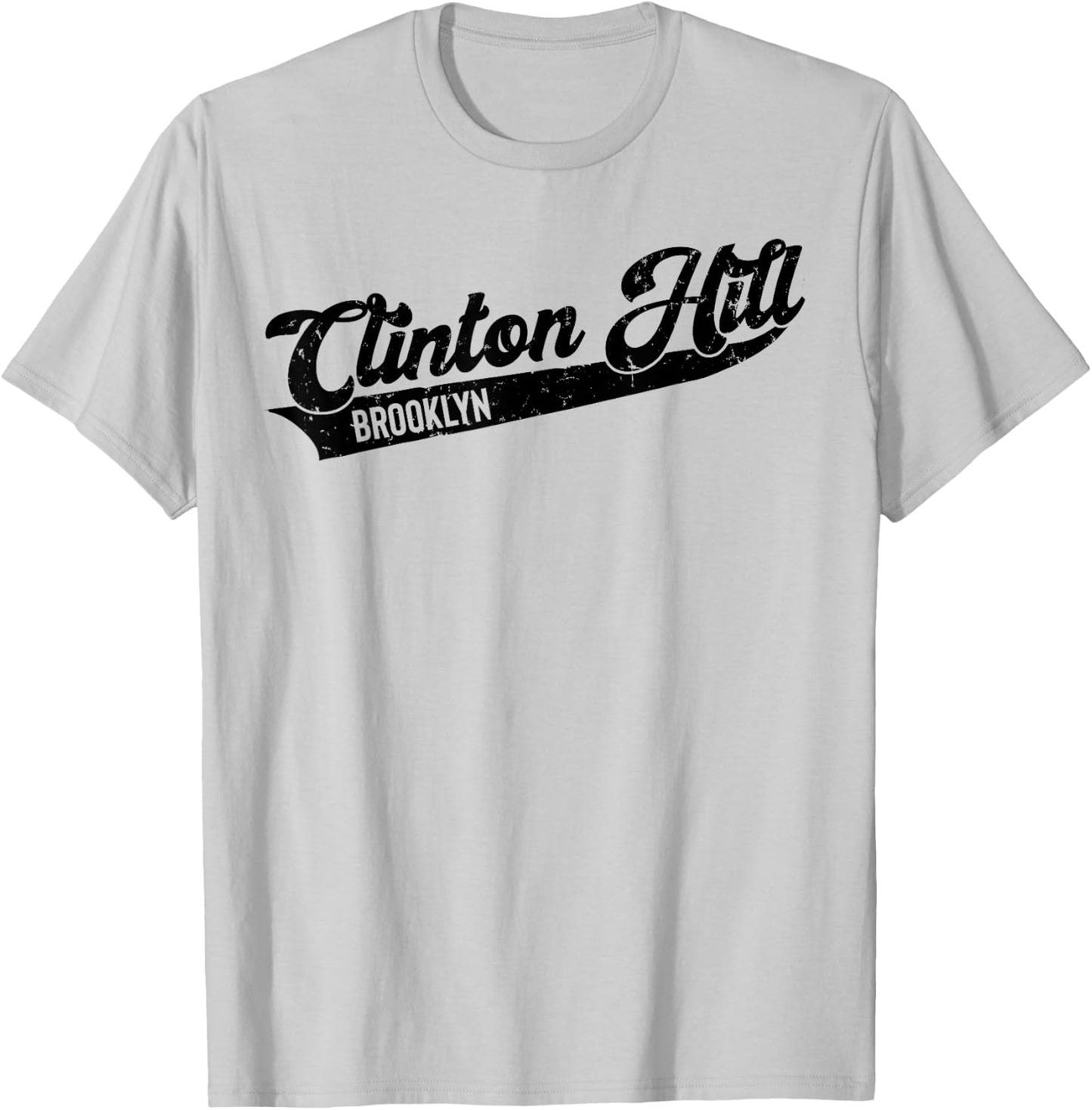 Clinton Hill Brooklyn Typographic Distressed Design. T-Shirt - T-Shirt | Ash
