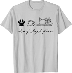 Sewer Sewing Quilter I'm a simple woman Dog Coffee Sewing T-Shirt - T-Shirt | Ash