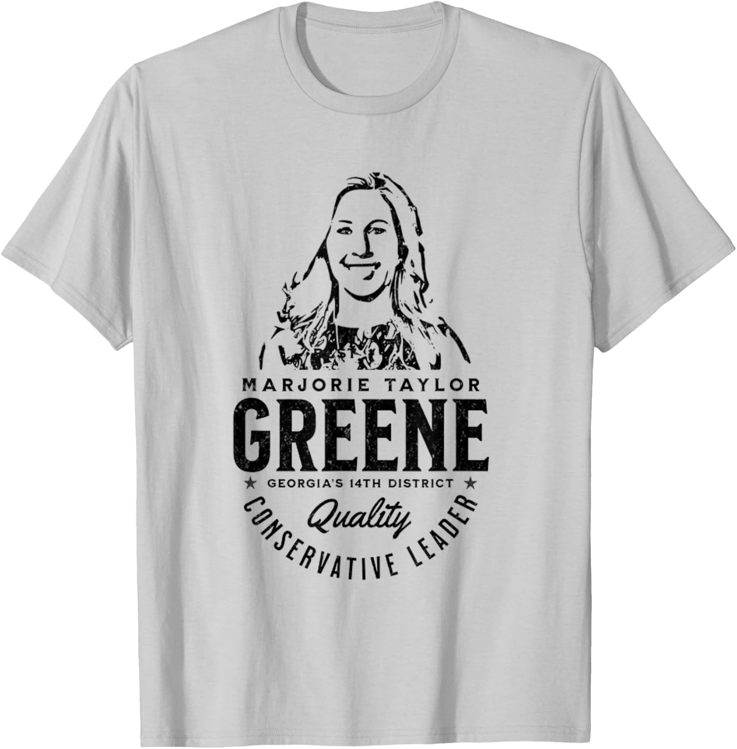 Marjorie Taylor Greene MTG Quality Conservative Leader T-Shirt - T-Shirt | Ash