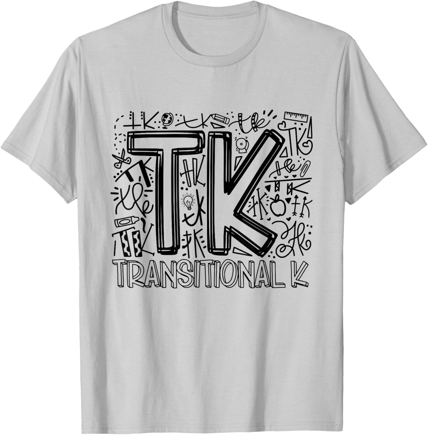 TK Transitional-Kindergarten Typography Back To School T-Shirt - T-Shirt | Ash