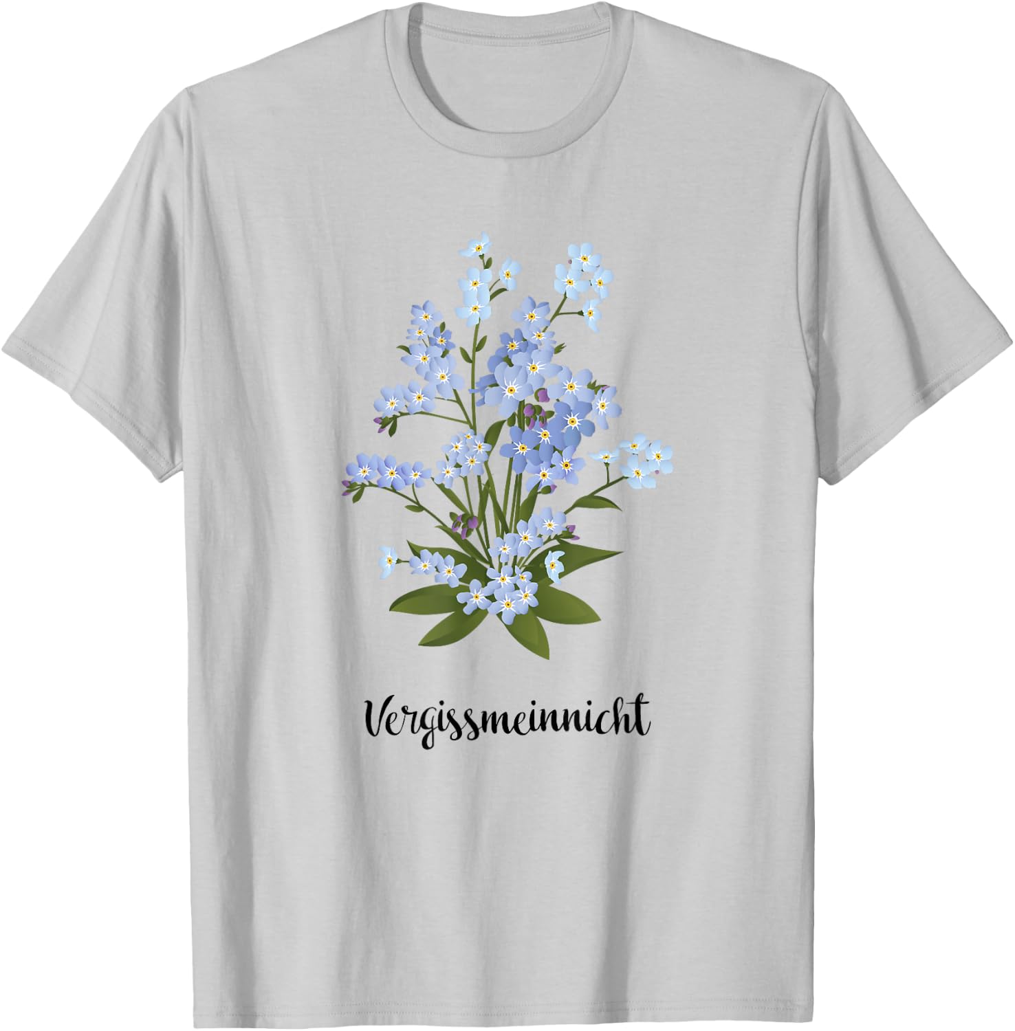 Forget Me Not Myosotis Garden Flowers Floral Ornament , gray T-Shirt - T-Shirt | Ash