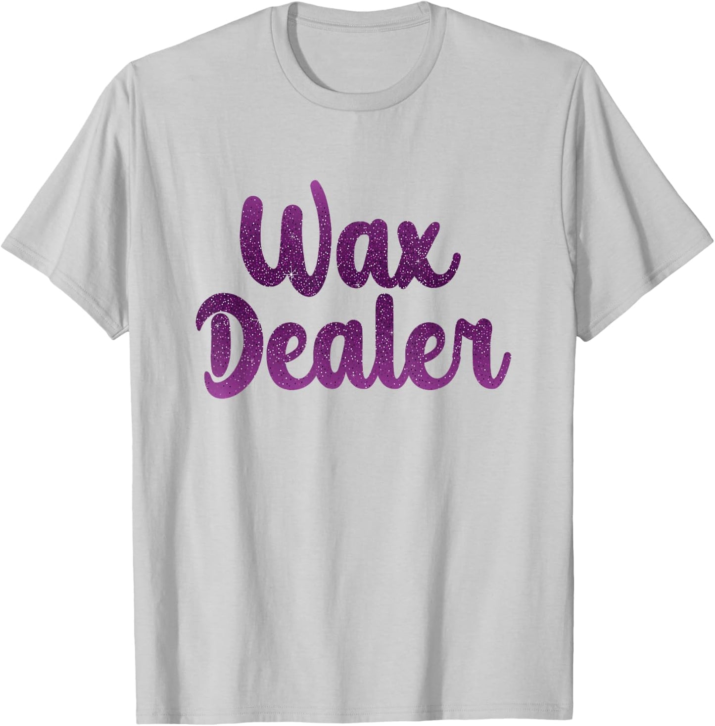 Wax Dealer Waxing Esthetician Wax Specialist Waxer T-Shirt - T-Shirt | Ash
