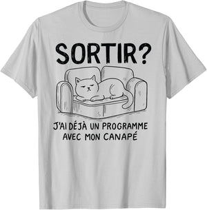 Sortir ? J’ai déjà un programme avec mon canapé sieste Drôle T-Shirt - T-Shirt | Ash