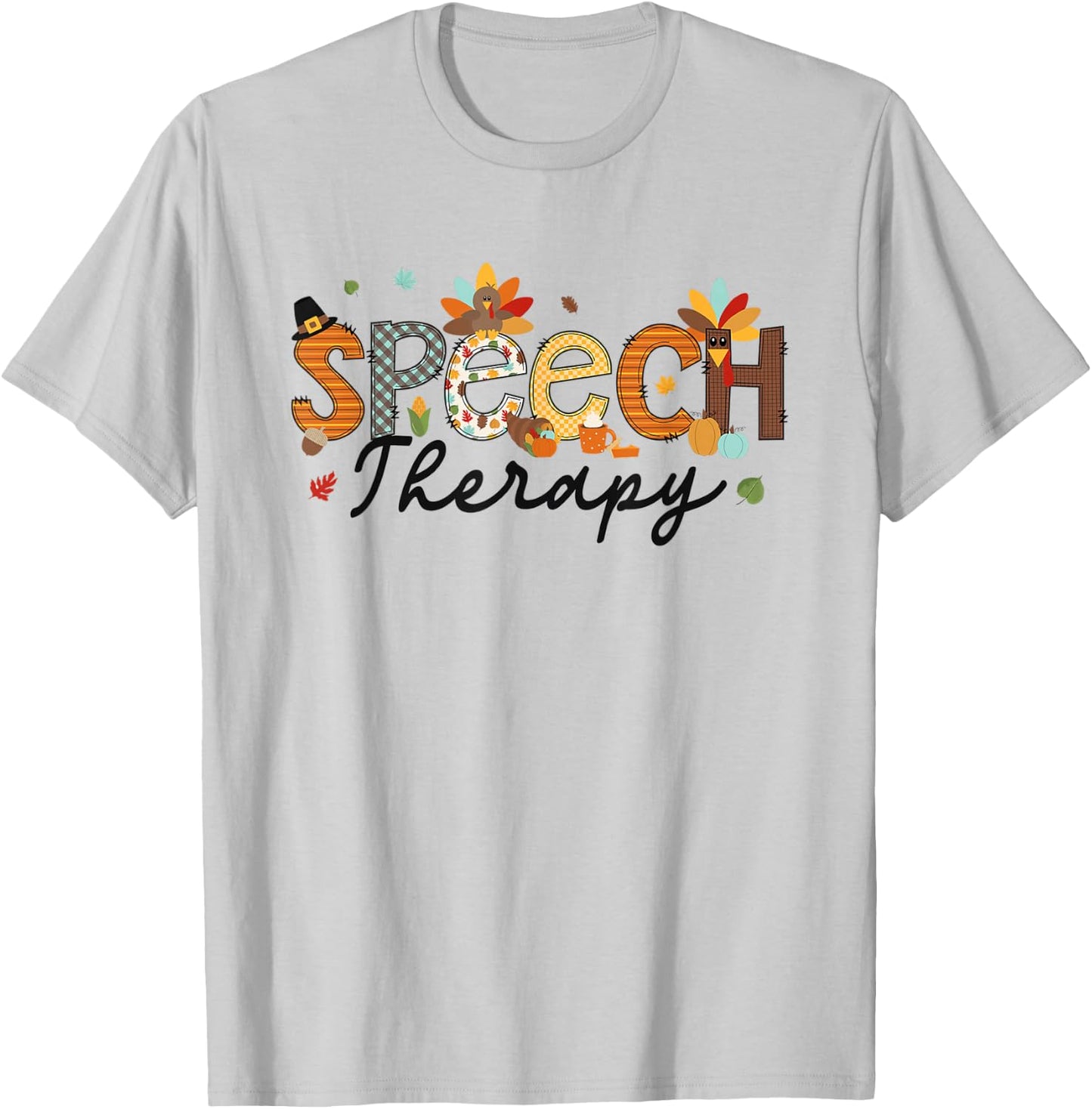 Thanksgiving Speech Therapy Thankful SLP Turkey Speechie T-Shirt - T-Shirt | Ash