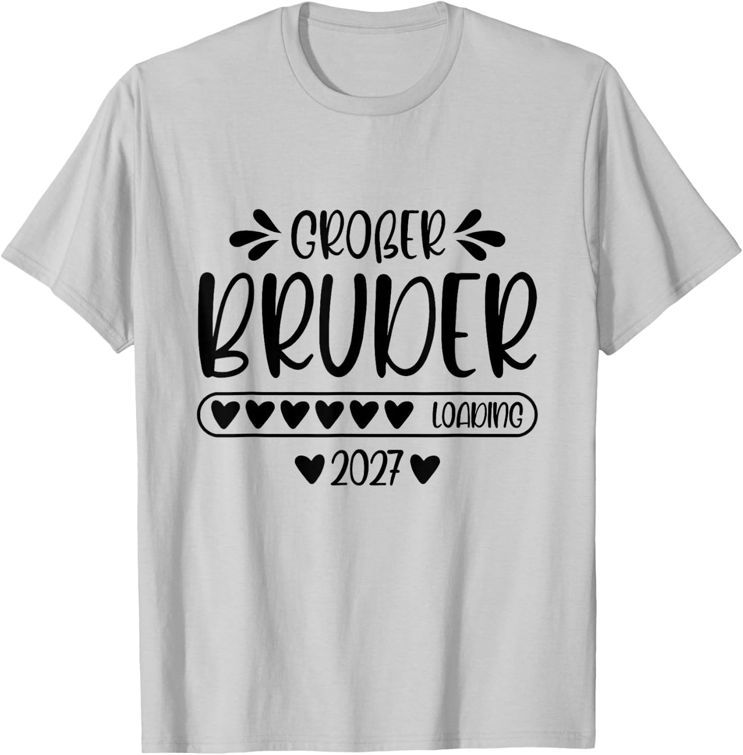 Großer Bruder 2027 Loading Schwangerschaft verkünden Kinder T-Shirt - T-Shirt | Ash