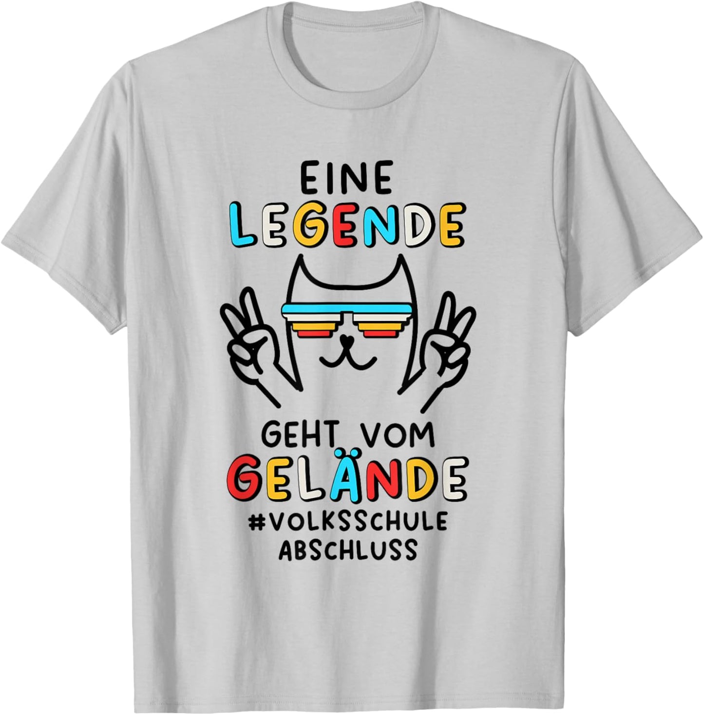 Volksschule Abschluss 2026 Eine Legende Geht Vom Gelände T-Shirt - T-Shirt | Ash