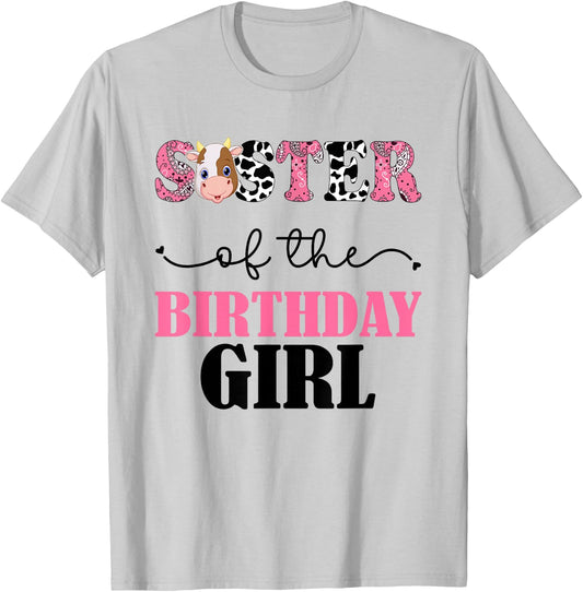 Sister of The Birthday For Girl Cow Farm 1st Birthday Cow T-Shirt - T-Shirt | Ash